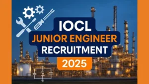 IOCL Junior Engineer Recruitment 2025