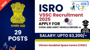 ISRO VSSC Recruitment 2025