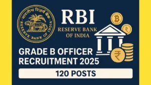 RBI Grade B Officer Recruitment 2025
