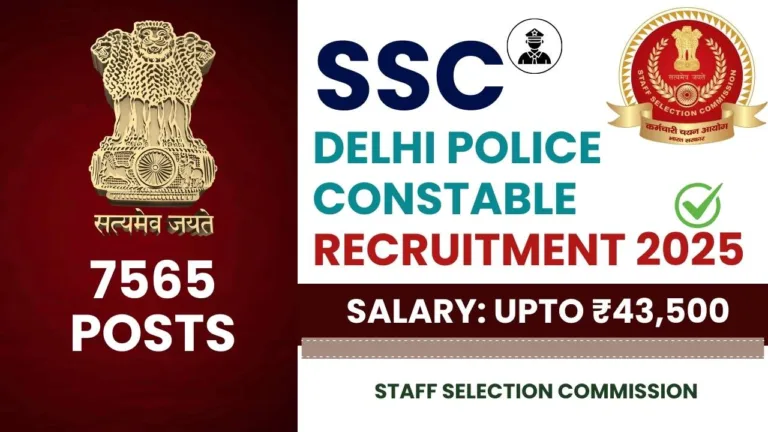 SSC Delhi Police Constable Recruitment 2025